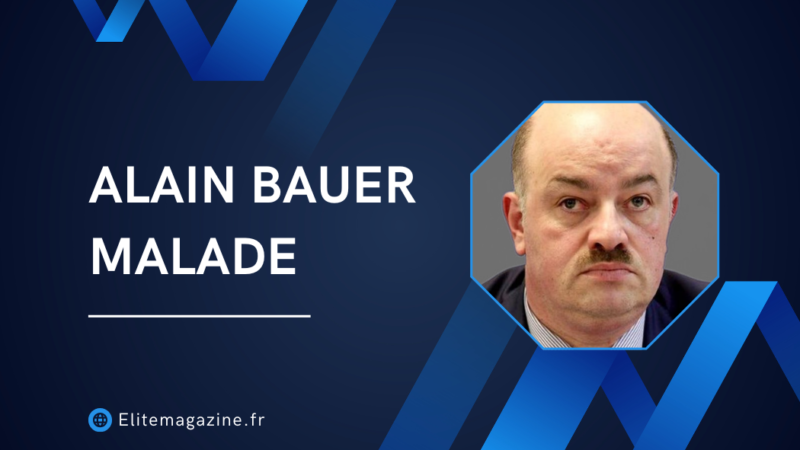 Alain Bauer malade : informations, rumeurs et vérité sur son état de santé