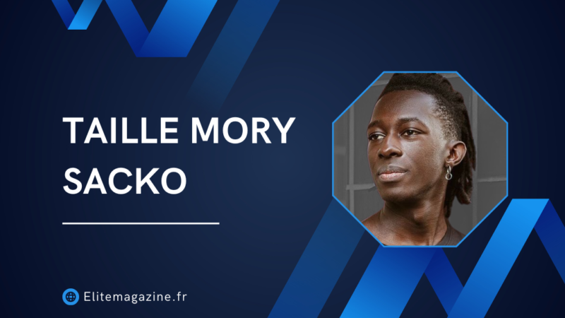 Taille Mory Sacko : guide complet sur le chef, son parcours et son style