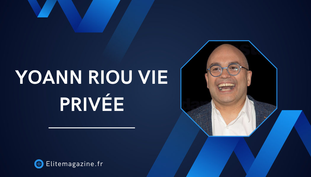 Yoann Riou vie privée : biographie complète, carrière et secrets de sa vie personnelle