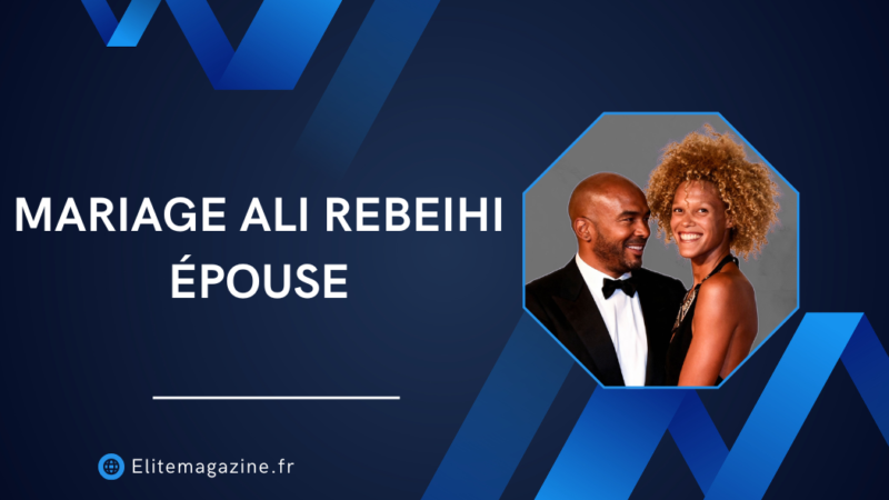 Mariage Ali Rebeihi épouse : vérité, vie privée et parcours complet du journaliste