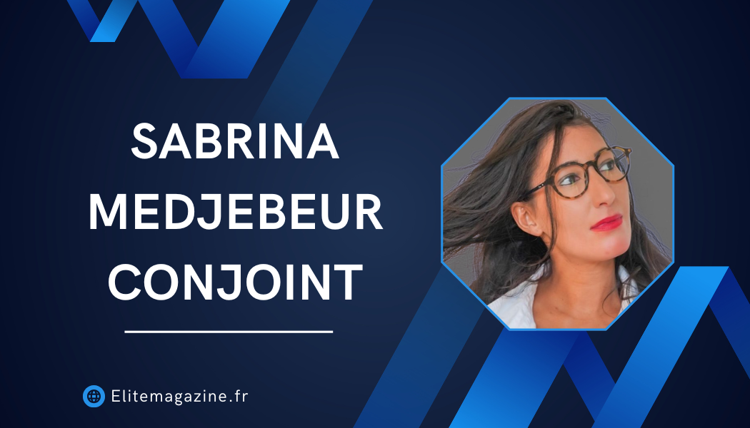 Sabrina Medjebeur conjoint : guide complet sur sa vie, sa carrière et les informations disponibles