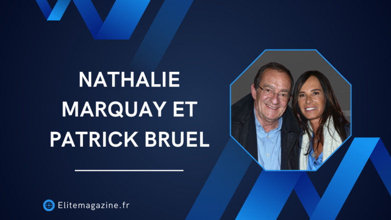 Nathalie Marquay et Patrick Bruel : guide complet sur leurs carrières et la vérité